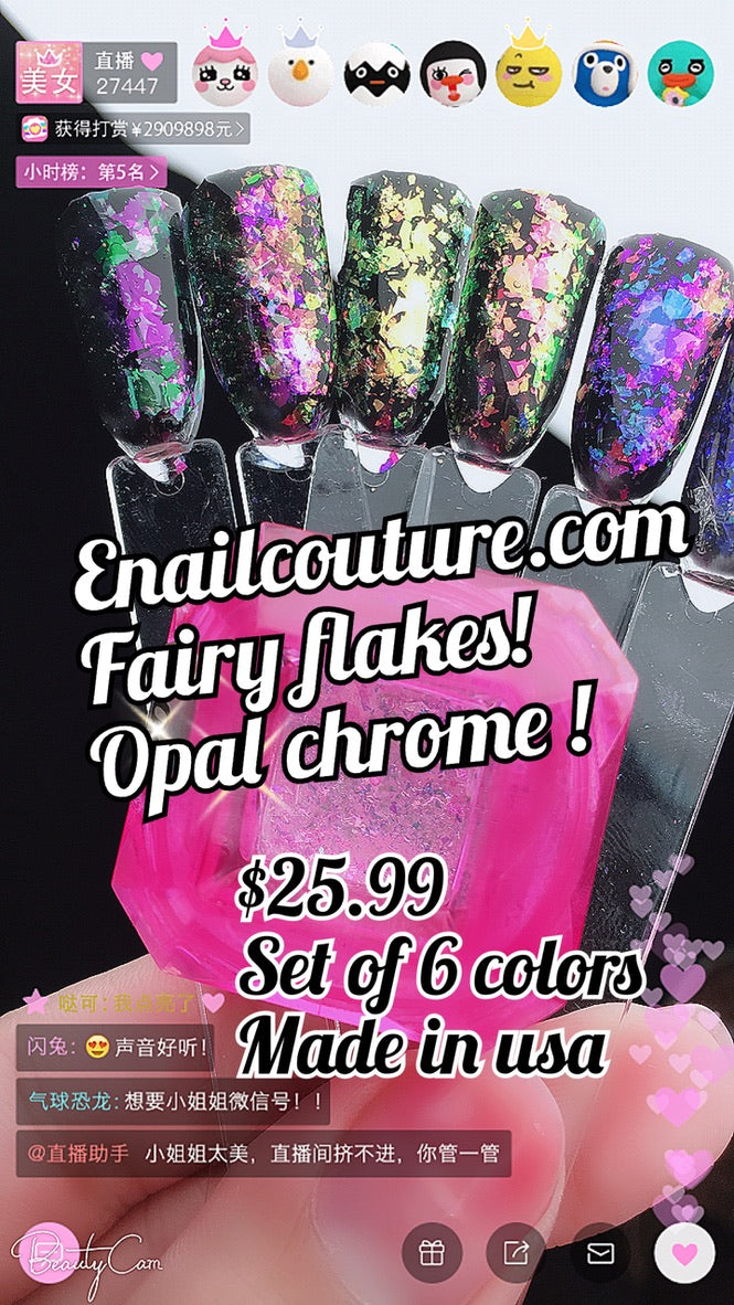 fairy flakes ! opal chrome