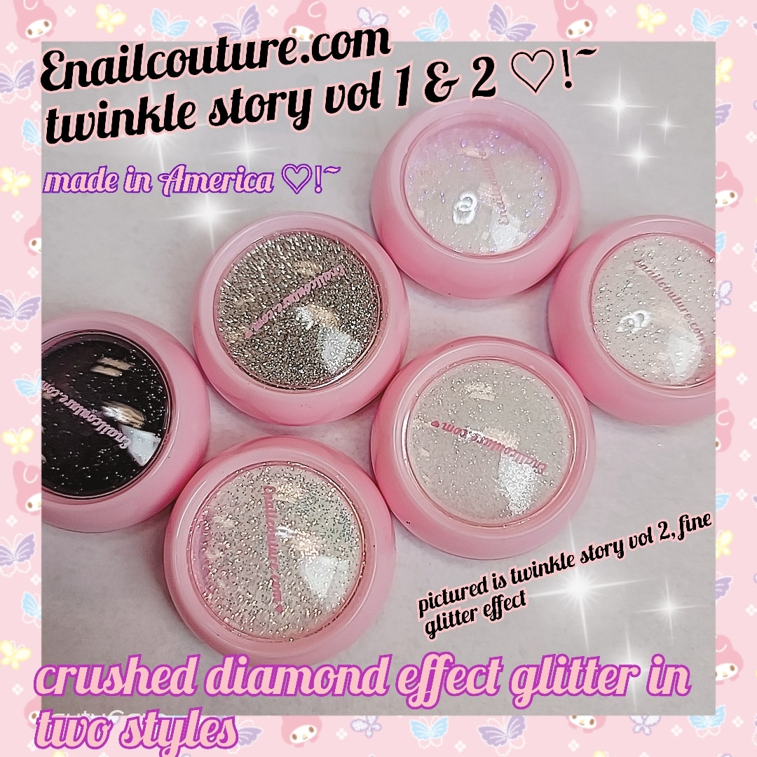 Twinkle story Vol 1 & 2 ! (Diamond Story~! crushed diamond glitter sparkle powders pigment)